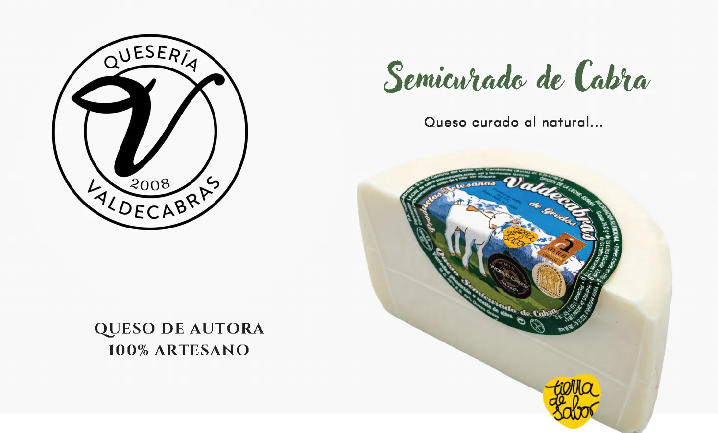 Semicurado de Cabra, queso curado de cabra Quesería Valdecabras